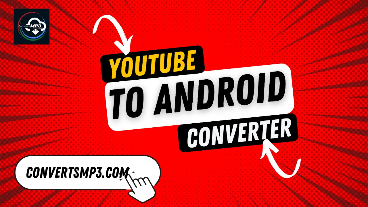 YouTube to Android Converter